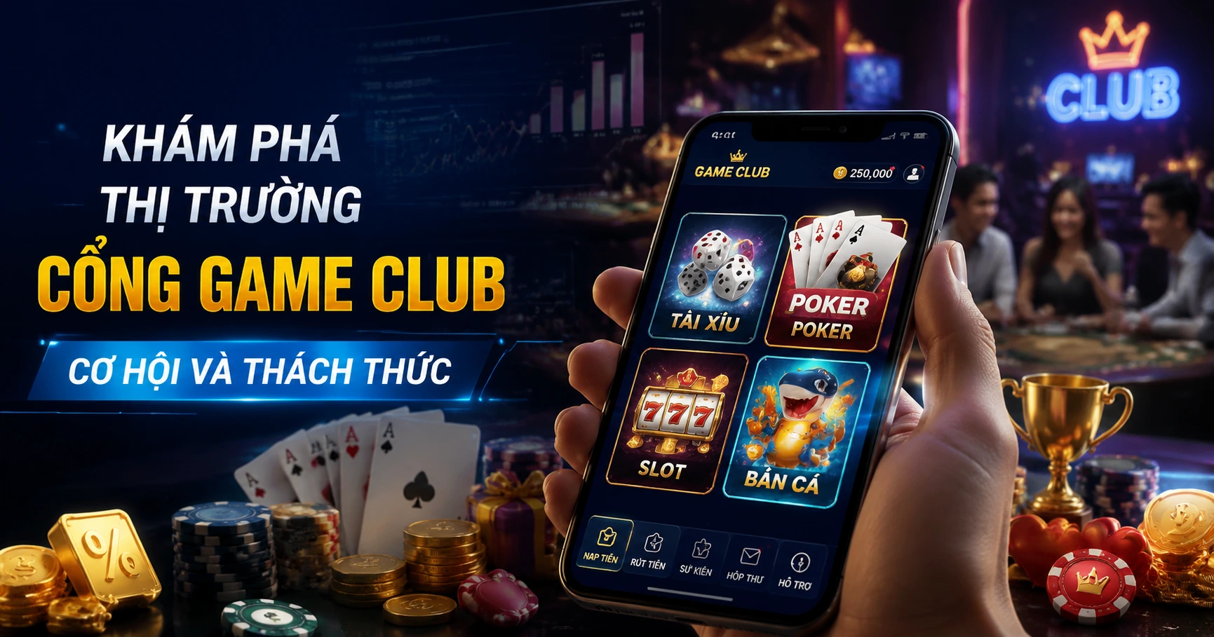 Khám Phá Thị Trường cổng game club: Cơ Hội và Thách Thức - image 3